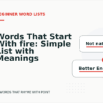 Words That Start With fire: Simple List with Meanings