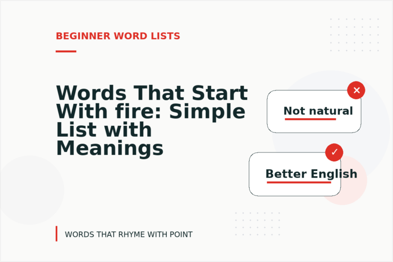 Words That Start With fire: Simple List with Meanings