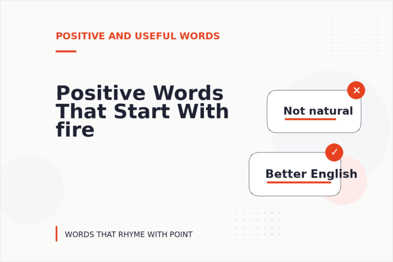 Positive Words That Start With fire Positive Words That Start With fire