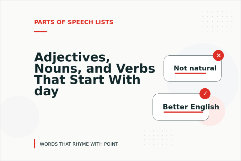Adjectives, Nouns, and Verbs That Start With day