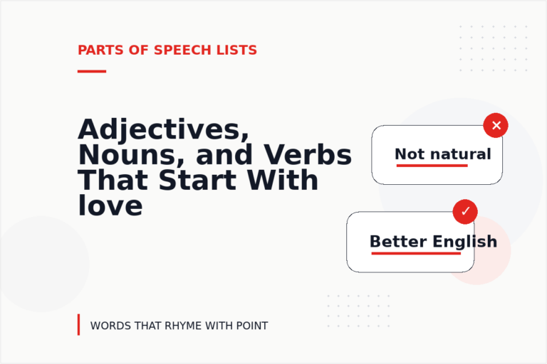 Adjectives, Nouns, and Verbs That Start With love Adjectives, Nouns, and Verbs That Start With love