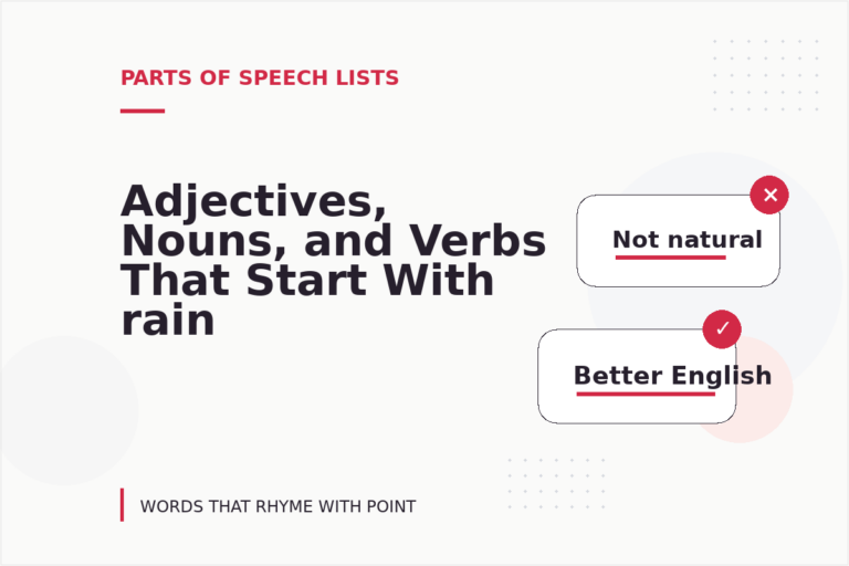 Adjectives, Nouns, and Verbs That Start With rain