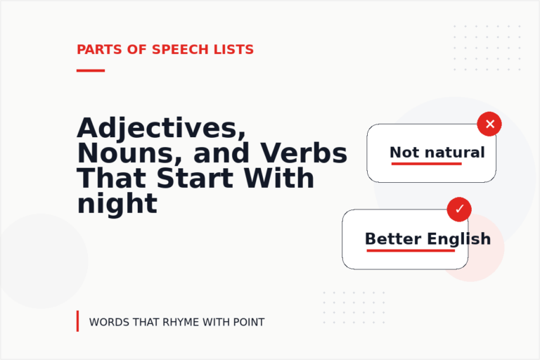 Adjectives, Nouns, and Verbs That Start With night Adjectives, Nouns, and Verbs That Start With night