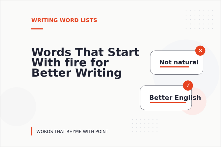 Words That Start With fire for Better Writing