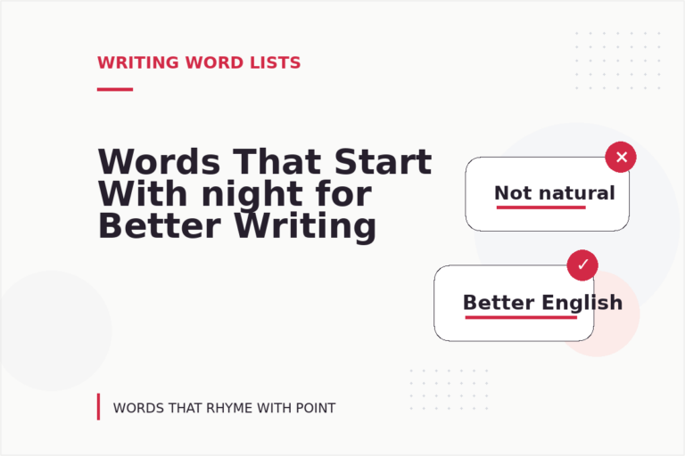 Words That Start With night for Better Writing Words That Start With night for Better Writing
